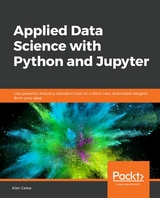 Applied Data Science with Python and Jupyter - Alex Galea