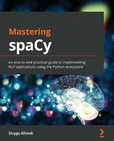 Mastering spaCy - Duygu Altınok