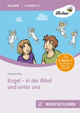 Engel - in der Bibel und unter uns - Anastasia Stey