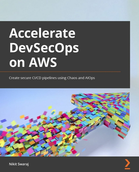 Accelerating DevSecOps on AWS -  Swaraj Nikit Swaraj