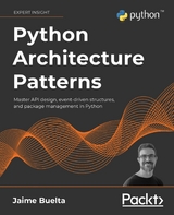 Python Architecture Patterns - Jaime Buelta