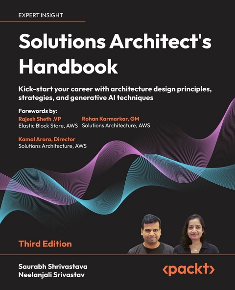 Solutions Architect''s Handbook -  Saurabh Shrivastava,  Neelanjali Srivastav