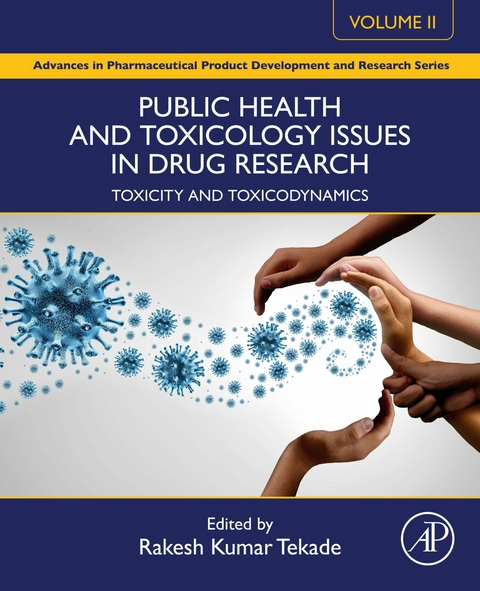Public Health and Toxicology Issues in Drug Research, Volume 2 - 