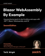 Blazor WebAssembly by Example - Toi B. Wright