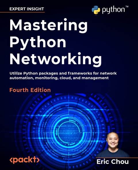 Mastering Python Networking -  Eric Chou