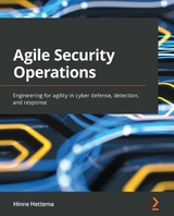 Agile Security Operations - Hinne Hettema