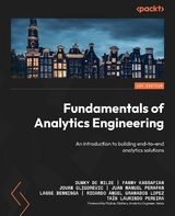 Fundamentals of Analytics Engineering -  Lasse Benninga,  Jovan Gligorevic,  Fanny Kassapian,  Ricardo Angel Granados Lopez,  Juan Manuel Perafan,  Tais Laurindo Pereira,  Dumky De Wilde