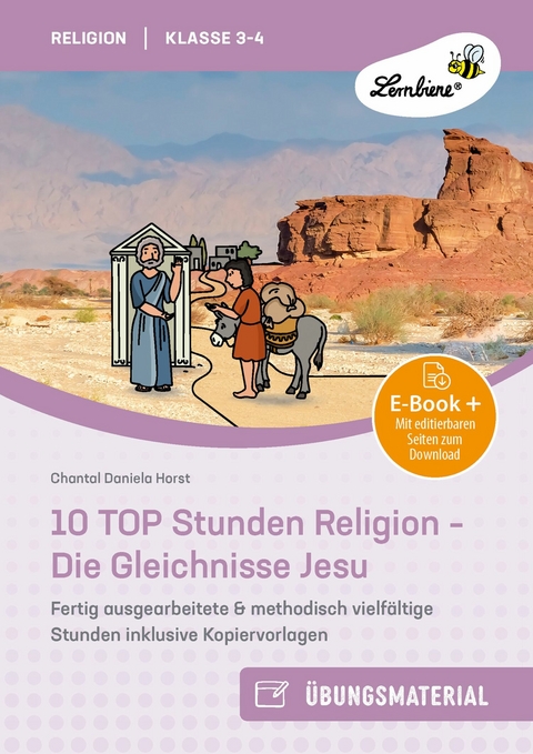 10 TOP Stunden Religion: Die Gleichnisse Jesu -  Chantal Daniela Kehrli
