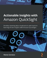 Actionable Insights with Amazon QuickSight - Manos Samatas