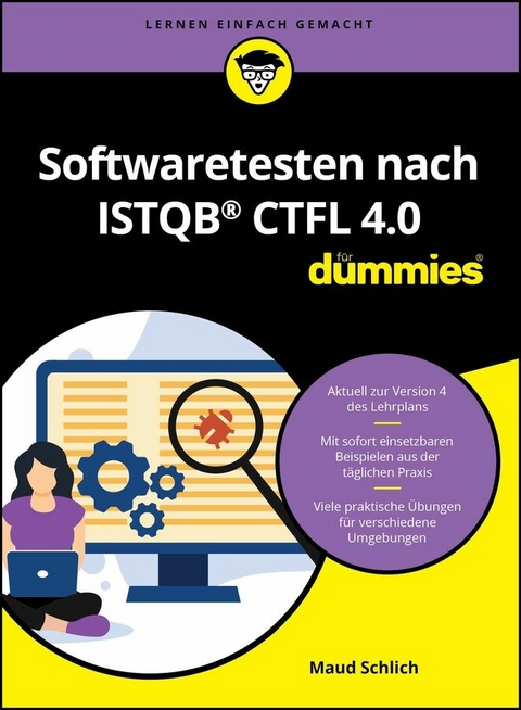 Softwaretesten nach ISTQB CTFL 4.0 für Dummies -  Maud Schlich