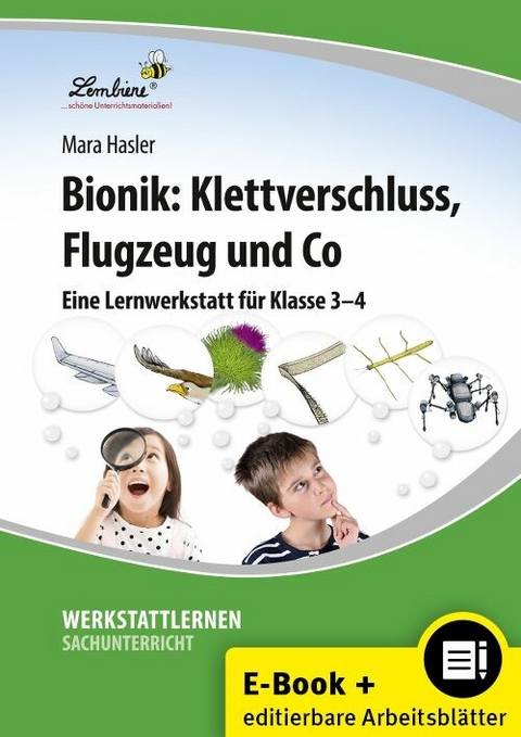 Bionik: Klettverschluss, Flugzeug und Co -  Mara Hasler