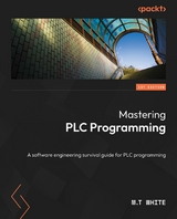 Mastering PLC Programming -  M. T. White