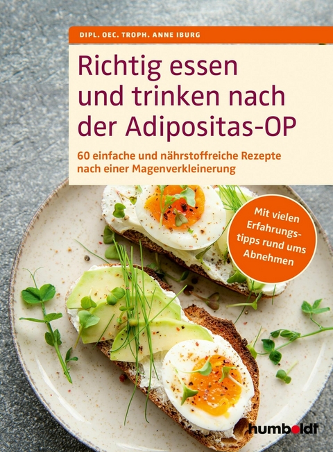 Richtig essen und trinken nach der Adipositas-OP -  Dipl. Oec. Troph. Anne Iburg