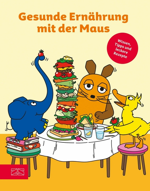 Gesunde Ernährung mit der Maus -  ZS-Team