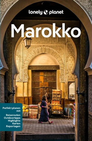 LONELY PLANET Reiseführer E-Book Marokko - Helen Ranger; Sarah Gilbert; Sally Kirby; Mandy Sinclair …