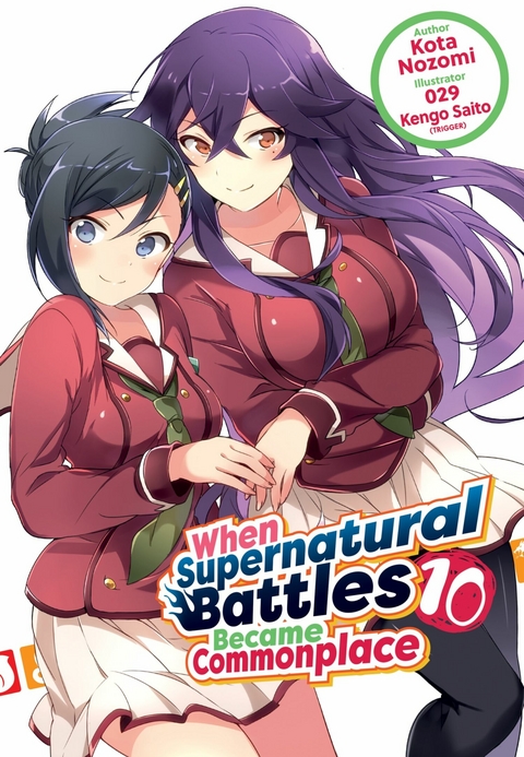 When Supernatural Battles Became Commonplace: Volume 10 - Kota Nozomi