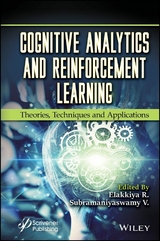 Cognitive Analytics and Reinforcement Learning - 