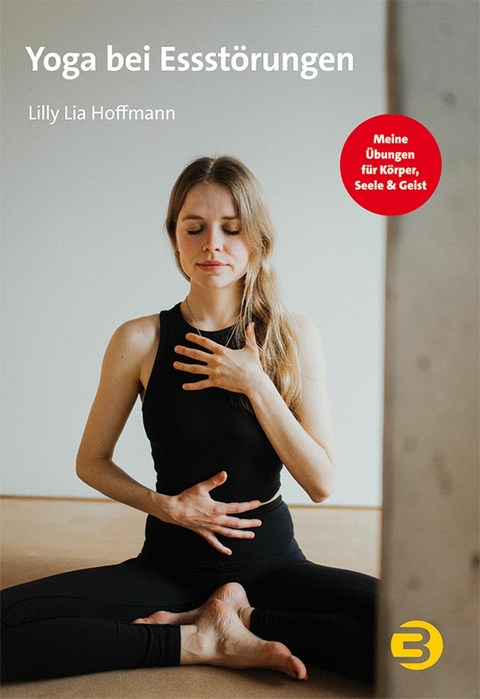 Yoga bei Essstörungen -  Lilly Lia Hoffmann