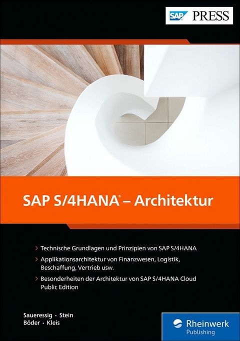 SAP S/4HANA - Architektur -  Wolfram Kleis,  Tobias Stein,  Thomas Saueressig,  Jochen Boeder