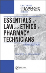 Essentials of Law and Ethics for Pharmacy Technicians - Strandberg, Kenneth M.
