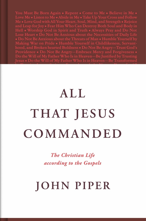 All That Jesus Commanded -  John Piper