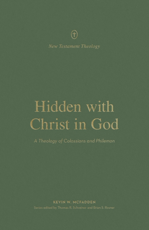Hidden with Christ in God -  Kevin McFadden