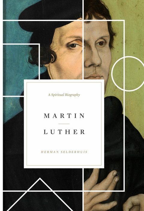 Martin Luther -  Herman Selderhuis