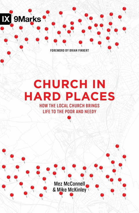 Church in Hard Places -  Mez McConnell,  Mike McKinley