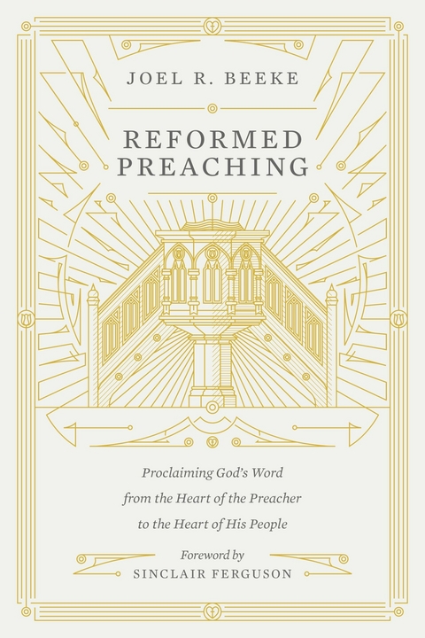 Reformed Preaching - Joel Beeke