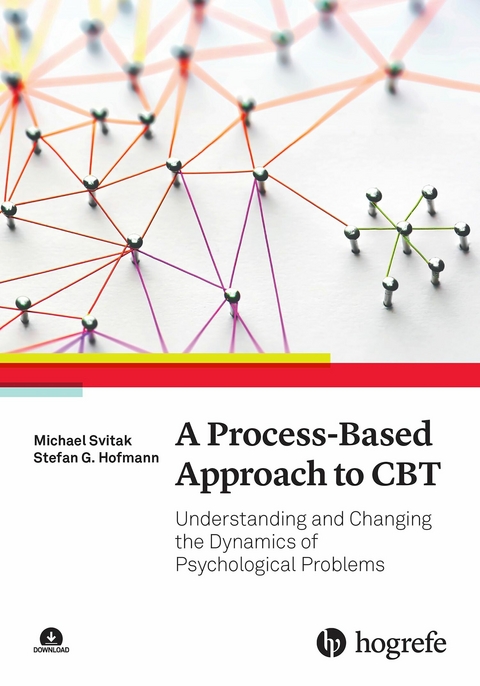 A Process-Based Approach to CBT -  Michael Svitak,  Stefan G. Hofmann