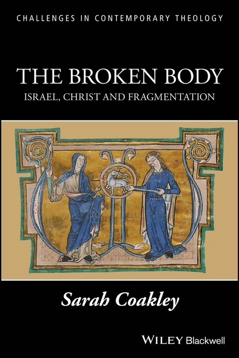 Broken Body -  Sarah Coakley