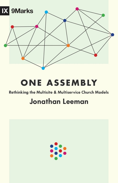 One Assembly -  Jonathan Leeman