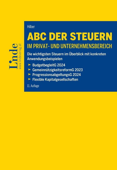 ABC der Steuern im Privat- und Unternehmensbereich -  Klaus Hilber