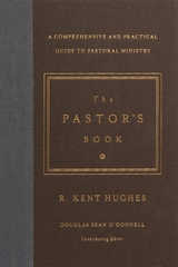 The Pastor's Book -  R. Kent Hughes