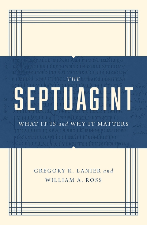 Septuagint -  Greg Lanier,  William A. Ross