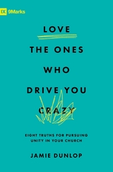 Love the Ones Who Drive You Crazy - Jamie Dunlop