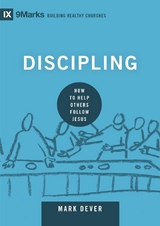 Discipling -  Mark Dever