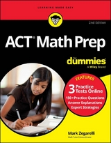 ACT Math Prep For Dummies - Mark Zegarelli