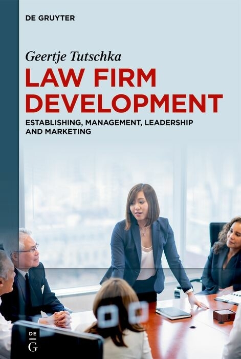 Law Firm Development -  Geertje Tutschka