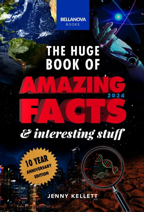 The Huge Book of Amazing Facts and Interesting Stuff 2024 -  Jenny Kellett