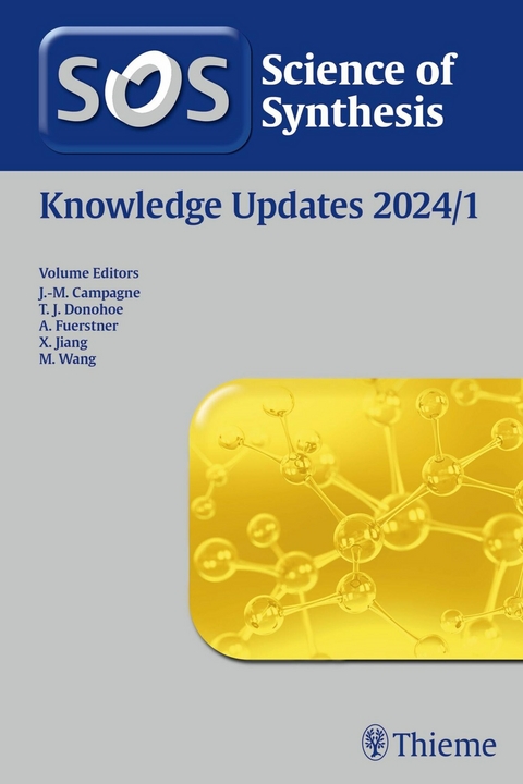 Science of Synthesis: Knowledge Updates 2024/1 - 