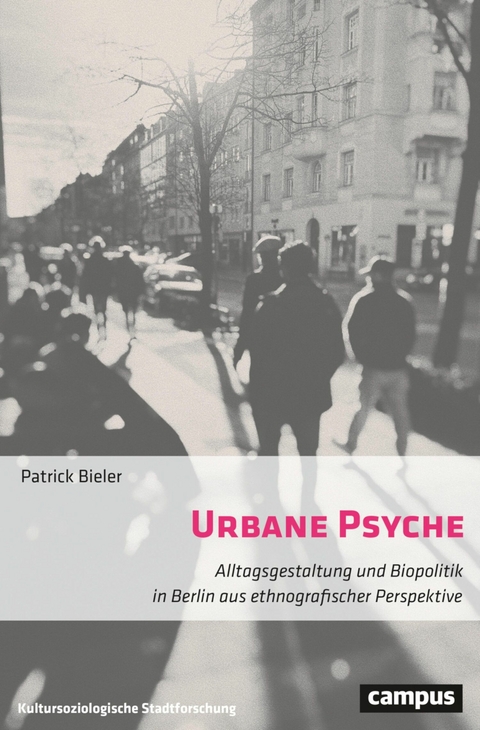 Urbane Psyche -  Patrick Bieler