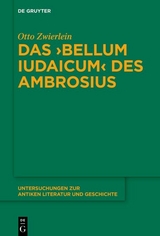 Das ›Bellum Iudaicum‹ des Ambrosius - Otto Zwierlein