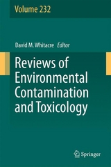Reviews of Environmental Contamination and Toxicology Volume 232 - 
