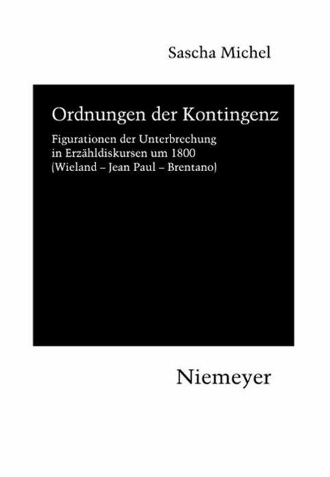 Ordnungen der Kontingenz - Sascha Michel