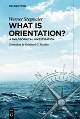 What is Orientation? - Werner Stegmaier