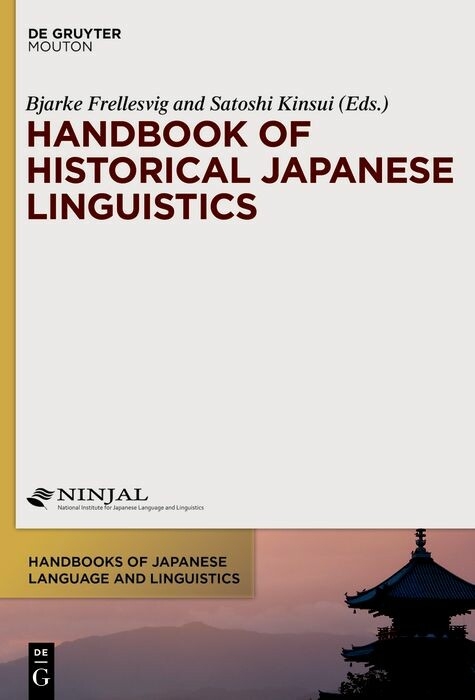 Handbook of Historical Japanese Linguistics - 