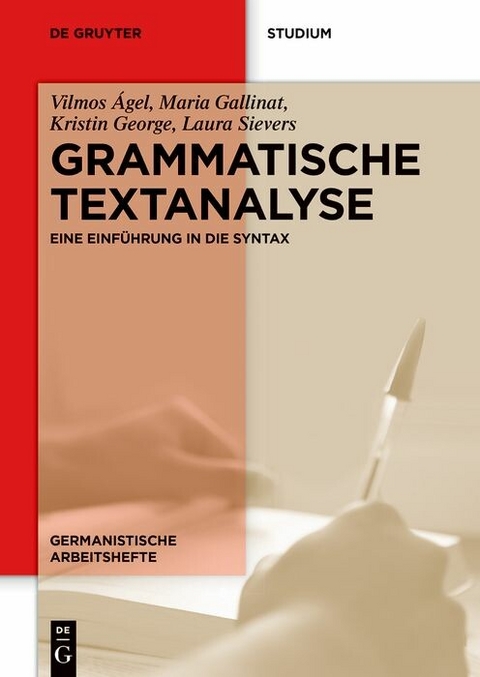 Grammatische Textanalyse -  Vilmos Ágel,  Maria Gallinat,  Kristin George,  Laura Sievers