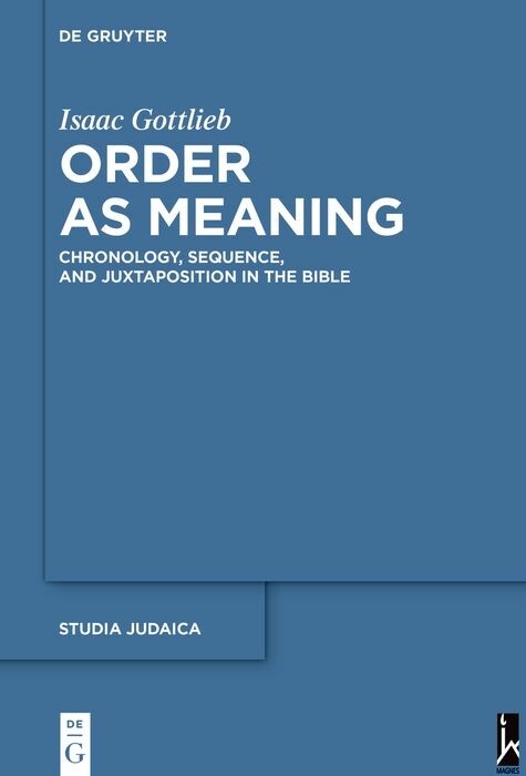 Order as Meaning -  Isaac Gottlieb