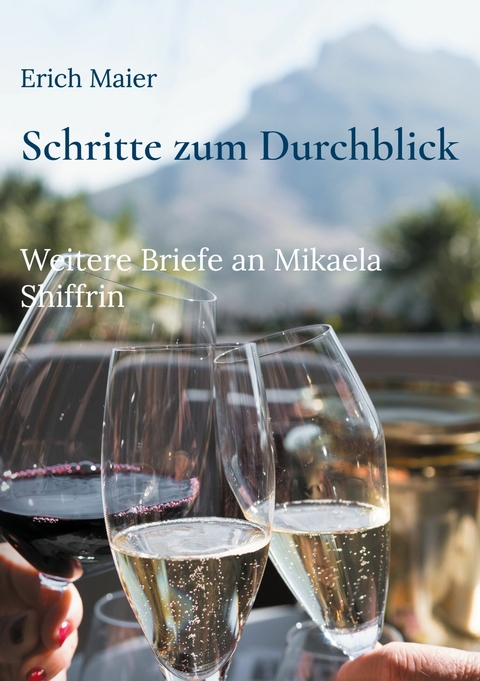 Schritte zum Durchblick -  Erich Maier